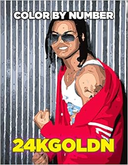 Download 24kgoldn Color By Number American Rapper Singer And Songwriter Inspired Artist Color Number Book For Fans Adults Stress Relief Gift Wood Molly 9798686696884 Amazon Com Books