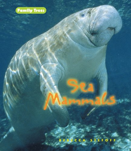 Sea Mammals (Family Trees)