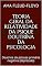 Livro Teoria Geral da Relatividade da Psique Doutrina da Psicologia: Doutrina da psicose primária negativa (depressão)