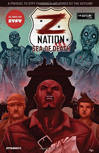 Z Nation Vol. 1: Sea of Death by Craig Engler, Fred Van Lente