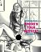 Housewives At Play: Where's Your Mother?