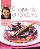 Hachette Pratique: Craquants et fondants, crumbles et tatins by 