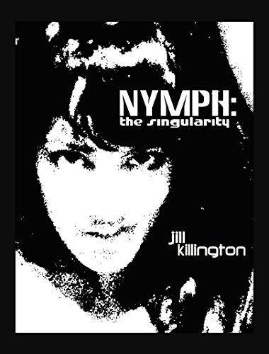 Nymph: The Singularity