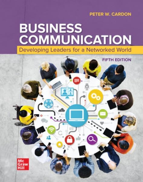 BUSINESS COMMUNICATION 第5版 Business Communication: Developing Leaders for a Networked World