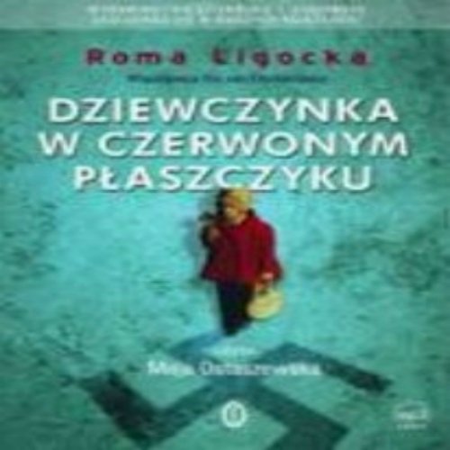 Dziewczynka w czerwonym plaszczyku - (audiobook, Polish edition) 1CD (format mp3)