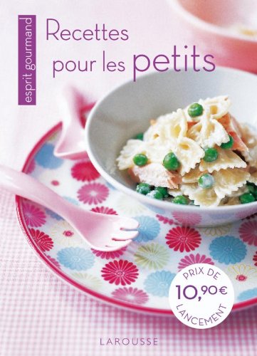 Recettes pour les petits