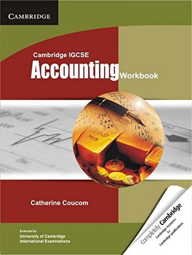 Cambridge IGCSE Accounting Workbook (Cambridge International IGCSE) Paperback – 26 April 2012
