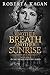 Another Breath, Another Sunrise: A Holocaust Novel (Michal's Destiny Book 4)