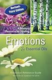 Emotions & Essential Oils, 3rd Edition: A Modern Resource for Healing by Enlighten (2014) Spiral-bound