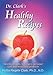 Dr. Clark's Healthy Recipes: Beneficial Foods, Beverages, Personal Care and Household Products