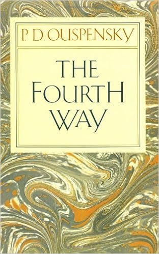 The Fourth Way Teachings Of G I Gurdjieff By Ouspensky P D 2000 Paperback Amazon Com Books