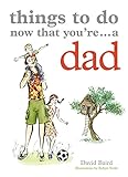 Image de Things to Do Now That You're a Dad