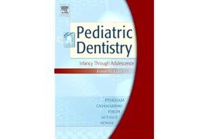 Pediatric Dentistry: Infancy Through Adolescence