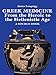 Greek Medicine: From the Heroic to the Hellenistic Age A Source Book by 