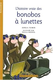 L' histoire vraie des Bonobos à lunettes