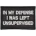 in My Defense I was Left Unsupervised - 2x3 Patch - Black