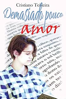 Livro Demasiado Pouco Amor