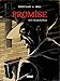 Promise - Tome 02: L'Homme souffrance (Promise (2)) (French Edition) by 