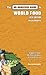 The No-Nonsense Guide to World Food: New Edition (No-Nonsense Guides) by Wayne Roberts