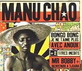 Manu Chao Album: «Bongo Bong» (Front side)