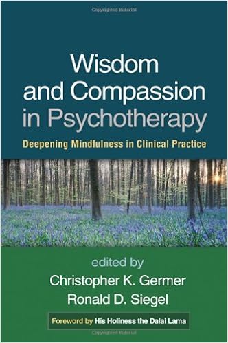 Wisdom And Compassion In Psychotherapy Deepening - 