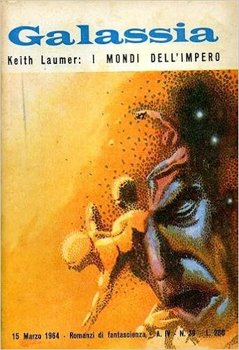 Keith Laumer - Galassia. I mondi dell'impero (1964)