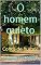 Livro O Homem quieto: Conto de humor