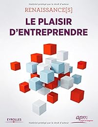 Le  plaisir d'entreprendre