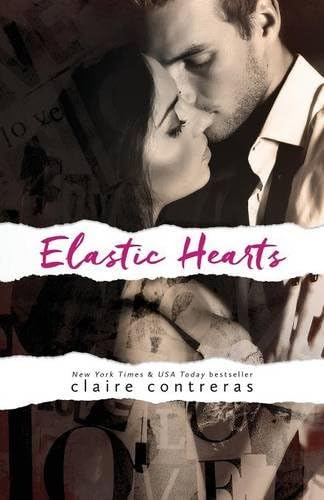 Elastic Hearts (Hearts Series)