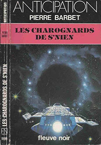 Les  Charognards de S'Nien