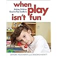 When Play Isn't Fun: Helping Children Resolve Play Conflicts