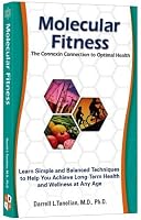 Molecular Fitness: The Connexin Connection to Optimal Health 1933285583 Book Cover