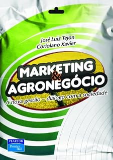 Livro Marketing e agronegócio: a nova gestão - diálogo com a sociedade
