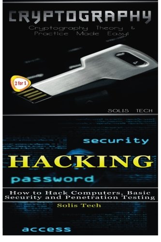 Cryptography & Hacking by Solis Tech