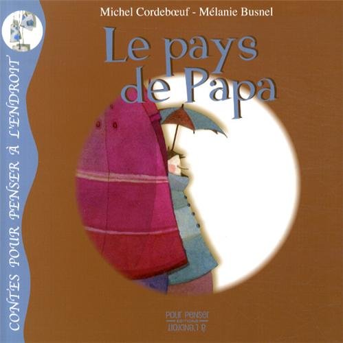 Le  pays de papa