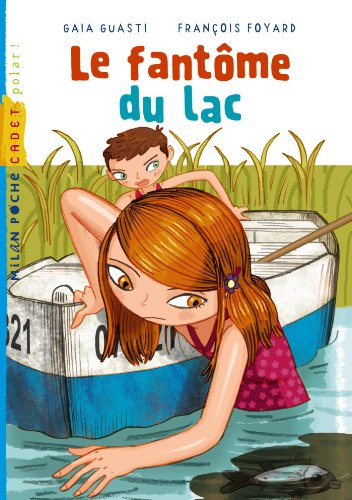 Le fantôme du lac by Gaia Guasti