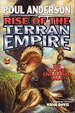 Rise of the Terran Empire (The Technic Civilization Saga, Vol. 3) (The Technic Civilization Saga, Vol. 3)