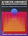 Authentic Assessment for English Language Learners: Practical Approaches for Teachers