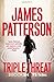 Triple Threat by James Patterson