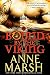 Bound by the Viking: Paranormal Shifter Biker Romance (Warriors Unleashed Book 3)