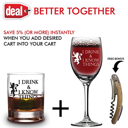 image for I Drink and I Know Things Wine Glass + FREE Bottle Opener Made In Cast