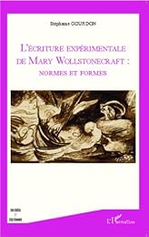L' écriture expérimentale de Mary Wollstonecraft