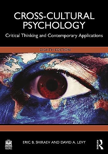 Cross-Cultural Psychology 第7版 Cross-Cultural Psychology: Critical Thinking and Contemporary