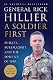 By Rick Hillier: A Soldier First First (1st) Edition