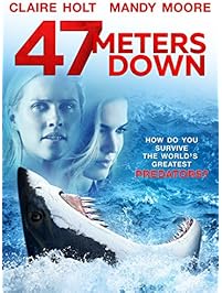 47 Meters Down