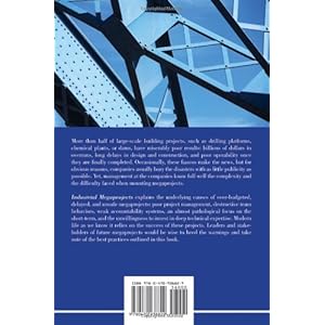 Industrial Megaprojects: Concepts, Strategies, and Practices for Success