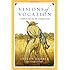Visions of Vocation: Common Grace for the Common Good