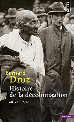 Amazon Fr Histoire De La Decolonisation Au Xxe Siecle Droz Bernard Livres