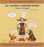 la cuisine végétarienne facile et gaie by 