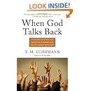 When God Talks Back: Understanding the American Evangelical Relationship with God